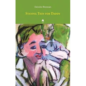 Staying Thin for Daddy