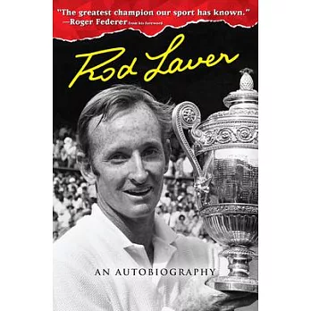 Rod Laver: An Autobiography