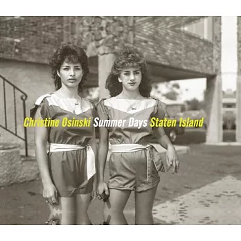 Christine Osinski: Summer Days Staten Island