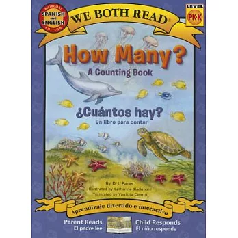 How Many? Cuantos Hay?: Spanish/English Bilingual Edition (We Both Read - Level Pk-K): A Counting Book
