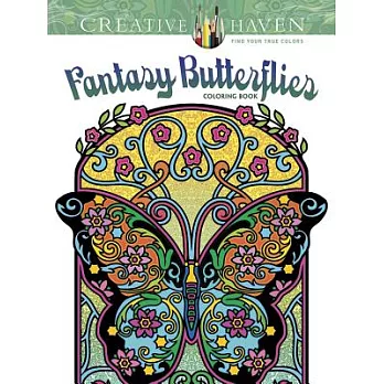 Creative Haven Fantasy Butterflies Coloring Book