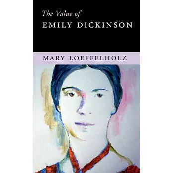 The Value of Emily Dickinson