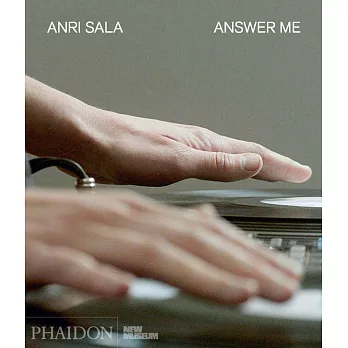Anri Sala: Answer Me