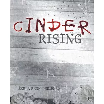Cinder Rising