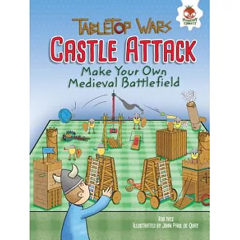Castle Attack: Make Your Own Medieval Battlefield