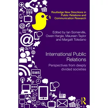 International Public Relations: Perspectives from Deeply Divided Societies