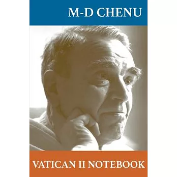 Vatican II Notebook: A Council Journal 1962-1963