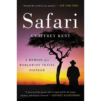 Safari: A Memoir of a Worldwide Travel Pioneer