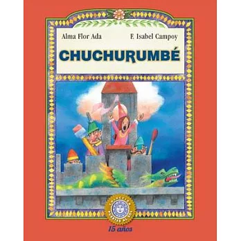 Chuchurumbé/ Flying Dragon