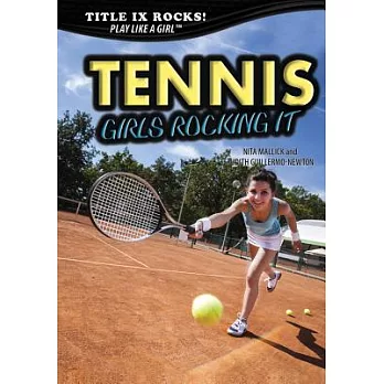 Tennis: Girls Rocking It