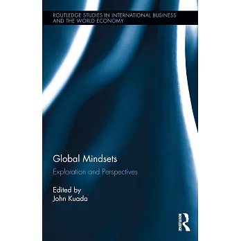 Global Mindsets: Exploration and Perspectives