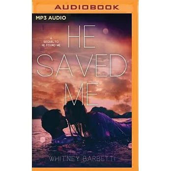 He Saved Me