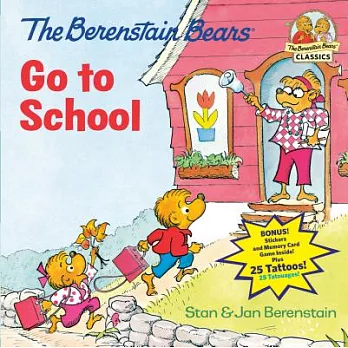 The Berenstain Bears go to school /