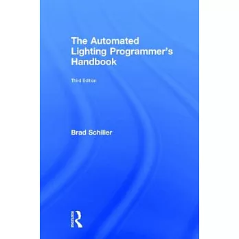 The Automated Lighting Programmer’s Handbook