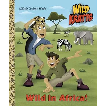 Wild in Africa!