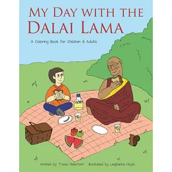 My Day With the Dalai Lama: A Coloring Book for Children & Adults