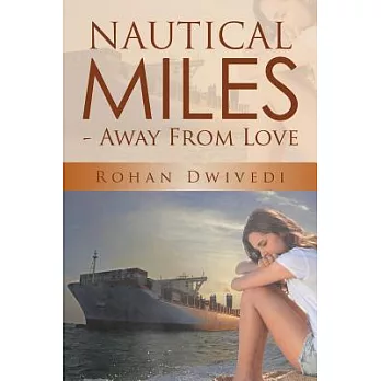 Nautical Miles - Away from Love