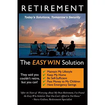 Retirement: The Easy Win Solution