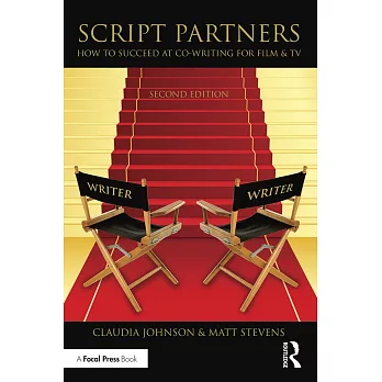 Script Partners: How to Succeed at Co-Writing for Film & TV