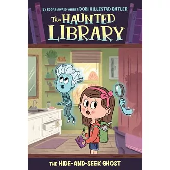 The haunted library : the hide-and-seek ghost /