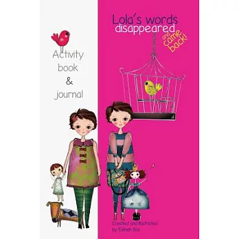 Lola’s Words Disappeared and Came Back: Lola’s Words Disappeared - Activity Book