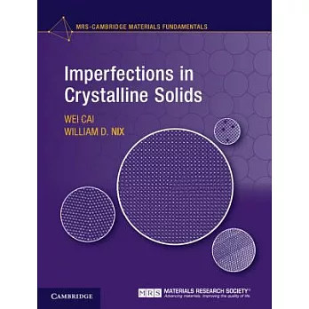 Imperfections in Crystalline Solids