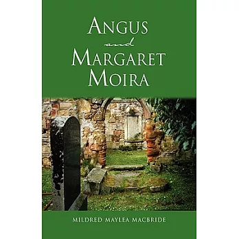 Angus and Margaret Moira