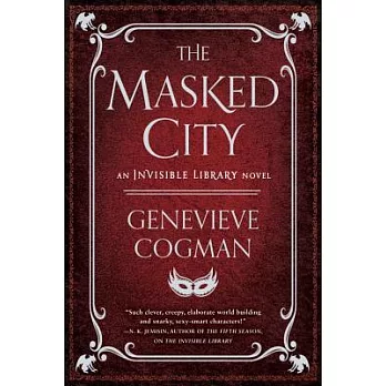 An invisible Library(2) : The Masked City /