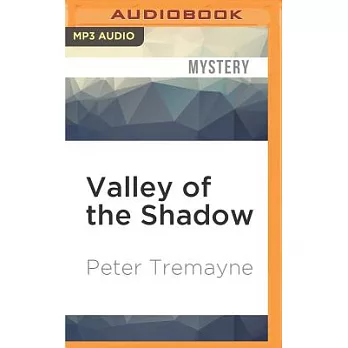 Valley of the Shadow