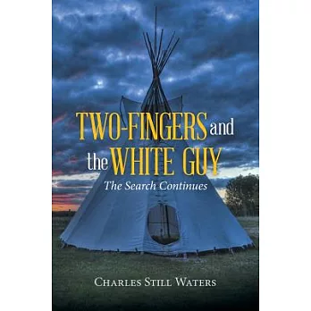 Two-fingers and the White Guy: The Search Continues