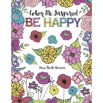 Color Me Inspired: Be Happy