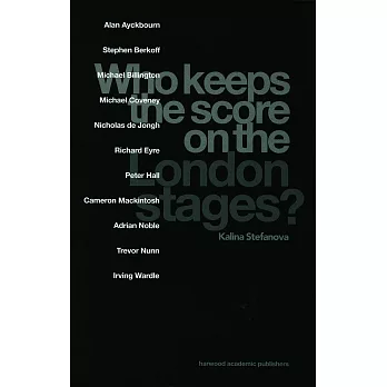 Who Keeps the Score on the London Stages?