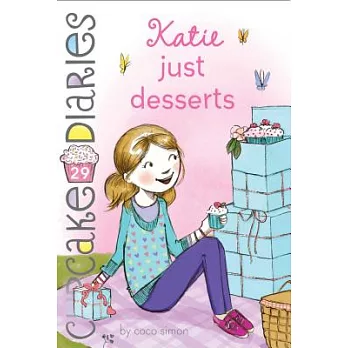 Katie, just desserts /