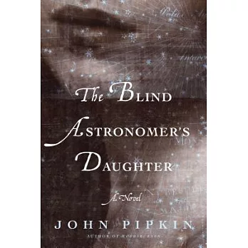 The Blind Astronomer’s Daughter