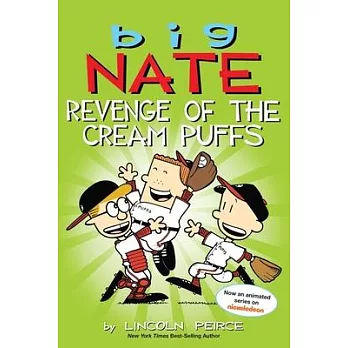 Big Nate : revenge of the cream puffs /