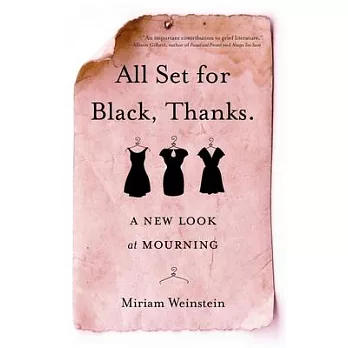 All Set for Black, Thanks: A New Look at Mourning
