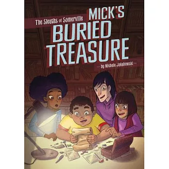 Mick’s Buried Treasure