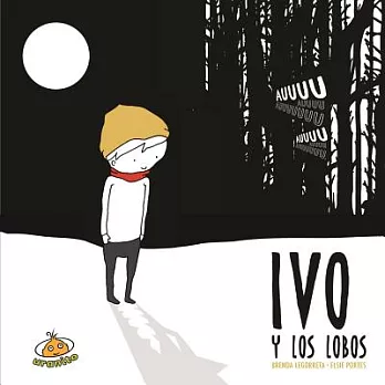 Ivo y los lobos / Ivo and the Wolves