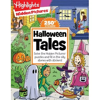 Halloween Tales: Solve the Hidden Pictures(r) Puzzles and Fill in the Silly Stories with Stickers!