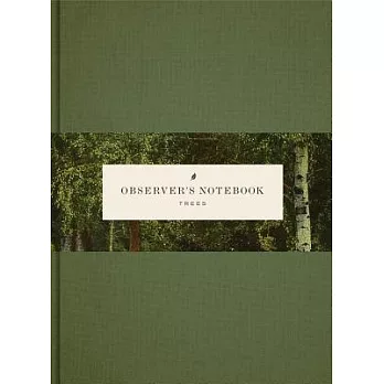 Observer’s Notebook: Trees
