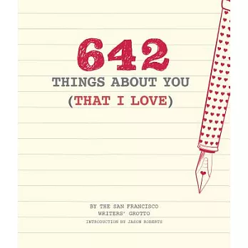 642 Things about You (That I Love): (romantic Valentine’s Day Gift, Writing Prompt Journal for Couples)