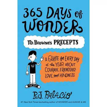 365 Days of Wonder: Mr. Browne’s Precepts