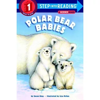 Polar Bear Babies（Step into Reading, Step 1）