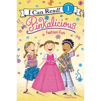 Pinkalicious: Fashion Fun（I Can Read Level 1）