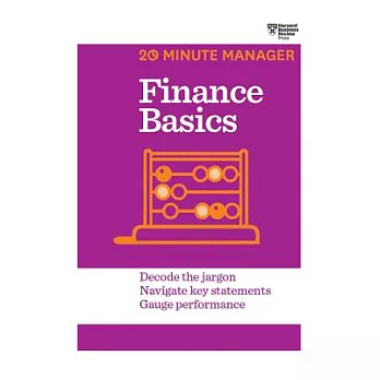 Finance Basics: Decode the Jargon, Navigate Key Statements, Gauge Performance