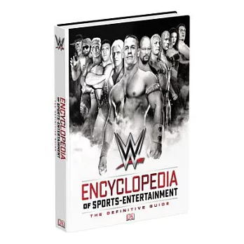 WW encyclopedia : the definitive guide to WWE /