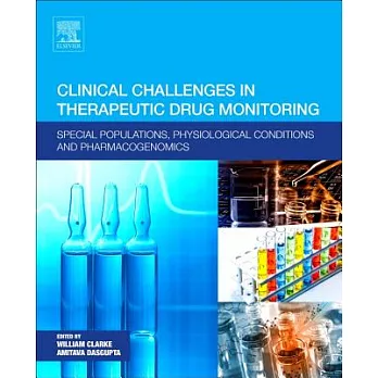 Clinical Challenges in Therapeutic Drug Monitoring: Special Populations, Physiological Conditions and Pharmacogenomics