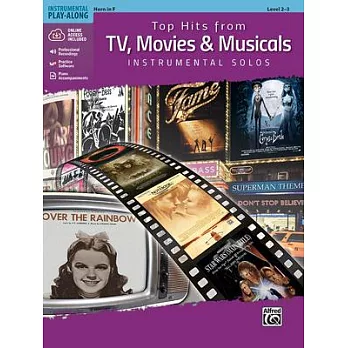 Top Hits from Tv, Movies & Musicals Instrumental Solos: Horn in F, Book & CD