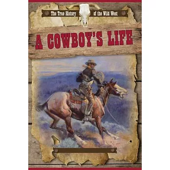 A Cowboy’s Life