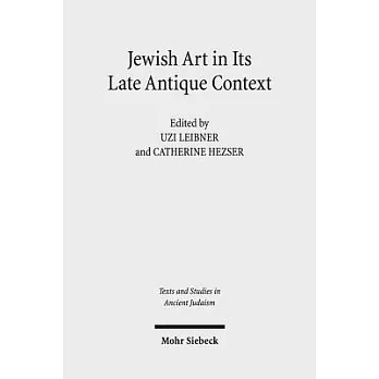 Jewish Art in Its Late Antique Context